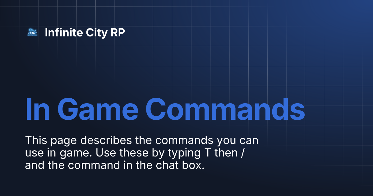 In Game Commands | Infinite City RP